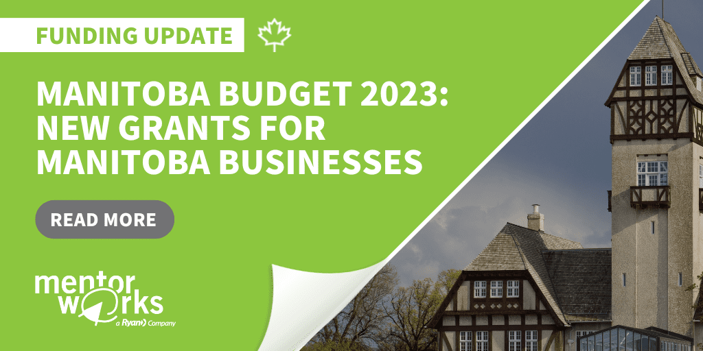 Manitoba Budget 2023 New Grants for Agribusinesses, Natural Resources