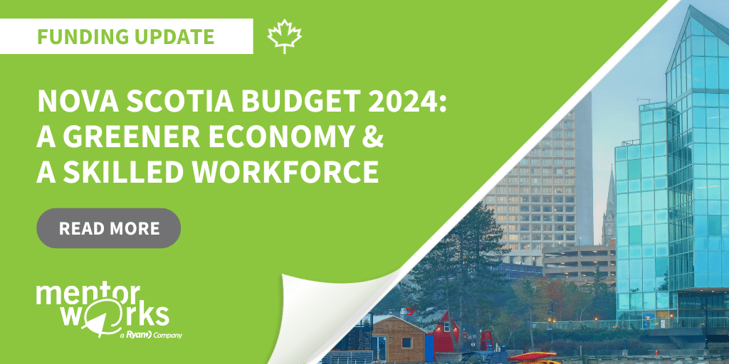 Nova Scotia Budget 2024 A Skilled Workforce and A Greener Economy